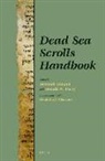 Devorah Dimant, Donald Parry - Dead Sea Scrolls Handbook