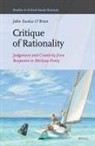 John E O'Brien, John E. O'Brien - Critique of Rationality