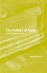 Daniel Hartley - The Politics of Style