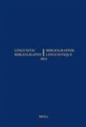 Anne Aarssen, Ekaterina Bobyleva, René Genis, Sijmen Tol, Eline van der Veken - Linguistic Bibliography for the Year 2015 / / Bibliographie Linguistique de l'Année 2015