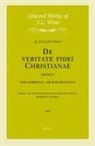 Juan Luis Vives, Edward George - J.L. Vives: de Veritate Fidei Christianae, Book IV