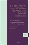 Brian Ogren - The Beginning of the World in Renaissance Jewish Thought