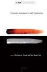 Mathew Foust, Sor-hoon Tan - Feminist Encounters with Confucius