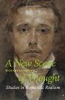 Richard Lansdown - A New Scene of Thought, Studies in Romantic Realism