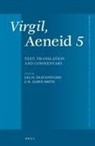 Lee M Fratantuono, Lee M. Fratantuono, R Alden Smith, R. Alden Smith - Virgil, Aeneid 5