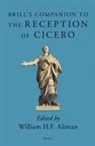 William Altman - Brill's Companion to the Reception of Cicero