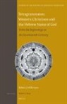 Robert J Wilkinson, Robert J. Wilkinson - Tetragrammaton: Western Christians and the Hebrew Name of God