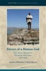 Andreu Martínez d'Alòs-Moner - Envoys of a Human God