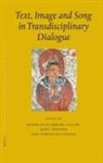 Christian Jahoda, Deborah Klimburg-Salter, Kurt Tropper - Proceedings of the Tenth Seminar of the Iats, 2003. Volume 7: Text, Image and Song in Transdisciplinary Dialogue