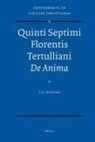 J H Waszink, J. H. Waszink - Quinti Septimi Florentis Tertulliani de Anima
