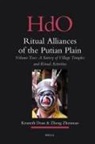 Kenneth Dean, Zhenman Zheng - Ritual Alliances of the Putian Plain. Volume Two