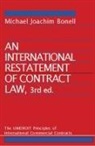 Michael Joachim Bonell - An International Restatement of Contract Law: The Unidroit Principles of International Commercial Contracts