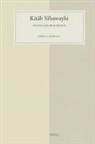 Amal Marogy - Kit&#257;b S&#299;bawayhi: Syntax and Pragmatics
