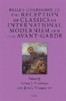 Brill's Companion to the Reception of Classics in International Modernism and the Avant-Garde