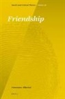 Francesco Alberoni - Friendship