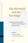 George Brooke, Jesper Høgenhaven - The Mermaid and the Partridge