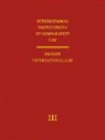 Ulrich Drobnig, K. Zweigert - International Encyclopedia of Comparative Law, Volume III (2 Vols)