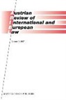 Gerhard Loibl, Stephan Wittich - Austrian Review of International and European Law, Volume 12 (2007)