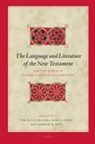 Craig A Evans, Craig A. Evans, Lois Fuller Dow, Andrew W Pitts, Andrew W. Pitts - The Language and Literature of the New Testament