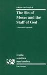 Johnson Lim Teng Kok - The Sin of Moses and the Staff of God