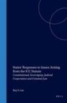 Thomas H C Lee, Thomas H. C. Lee - States' Responses to Issues Arising from the ICC Statute