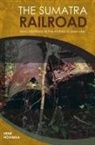 H. Hovinga, Henk Hovinga - The Sumatra Railroad