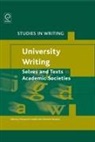 Montserrat Castelló, Christiane Donahue - University Writing: Selves and Texts in Academic Societies