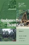 Peter J M Nas, Peter J. M. Nas, R. Schefold - Indonesian Houses