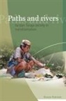 Rosana Waterson - Paths and Rivers