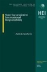 Patrick Dumberry - State Succession to International Responsibility