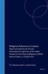 Theo Hettema, Christine Kooi - Religious Polemics in Context