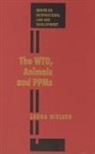 Laura Nielsen - The Wto, Animals and Ppms