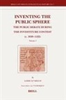 Leidulf Melve - Inventing the Public Sphere (2 Vols.)