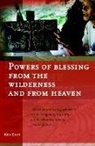 C W Buijs, C. W. Buijs - Powers of Blessing from the Wilderness and from Heaven