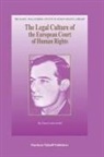 Nina-Louisa Arold - The Legal Culture of the European Court of Human Rights