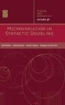 Sjef Barbiers, Margreet van der Ham, Olaf Koeneman, Marika Lekakou - Microvariation in Syntactic Doubling