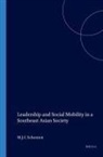 M. Schouten - Leadership and Social Mobility in a Southeast Asian Society