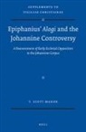 Scott Manor - Epiphanius' Alogi and the Johannine Controversy