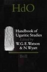 Wilfred Watson, Nicolas Wyatt - Handbook of Ugaritic Studies