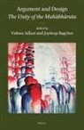 Argument and Design: The Unity of the Mah&#257;bh&#257;rata