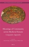 Eirik Hovden - Meanings of Community Across Medieval Eurasia