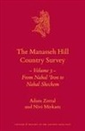 Nivi Mirkam Zl, Adam Zertal Zl, Shay Bar - The Manasseh Hill Country Survey