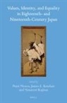 Values, Identity, and Equality in Eighteenth- And Nineteenth-Century Japan