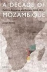 Joseph Hanlon - A Decade of Mozambique