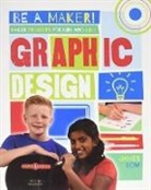 James Bow - Maker Projects for Kids Who Love Graphic Design