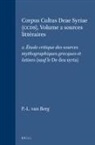 P -L van Berg, P. -L van Berg - Corpus Cultus Deae Syriae (Ccds), Volume 2 Sources Littéraires