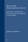 Apuleius of Madauros - The Isis-Book (Metamorphoses, Book XI)