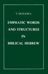 Muraoka - Emphatic Words and Structures in Biblical Hebrew