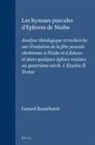 Gerard Rouwhorst - Les Hymnes Pascales d'Ephrem de Nisibe