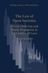 Jürgen Basedow - The Law of Open Societies